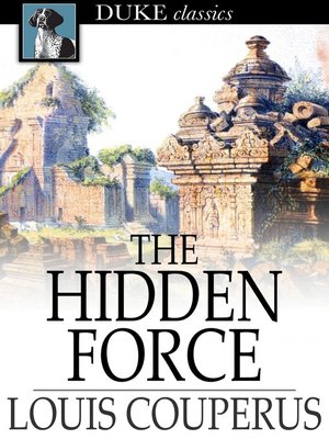 cover image of The Hidden Force
